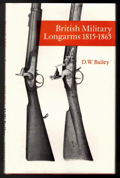 British Military Longarms, 1815-1865
