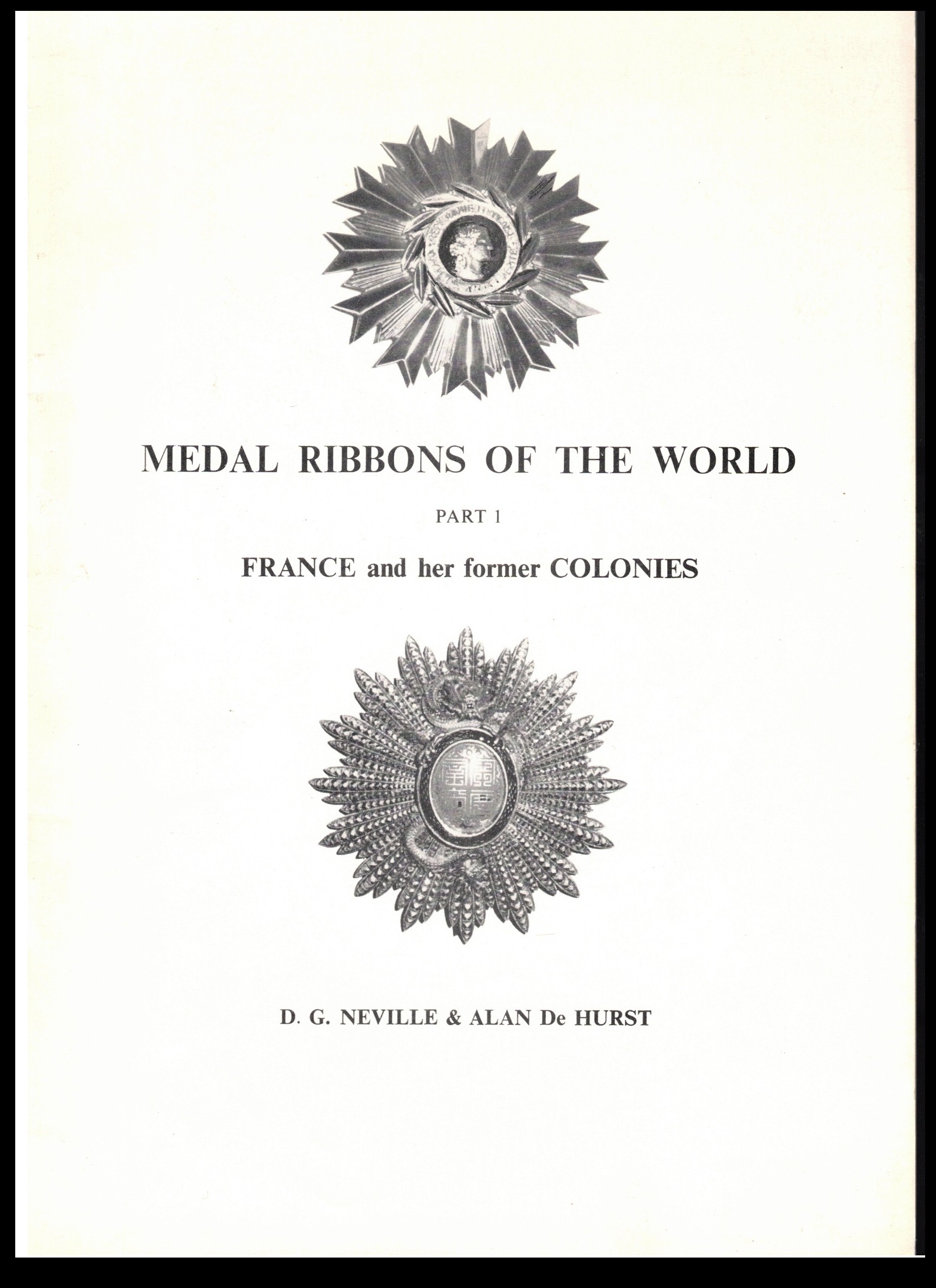 Medal Ribbons of the World - Part 1 France and her former Colonies Buch ...
