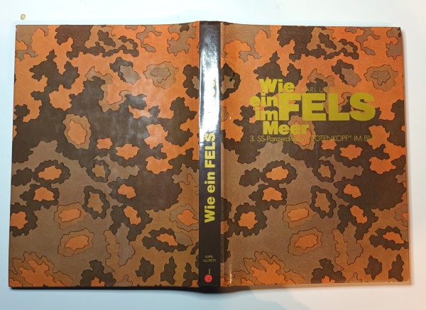 Wie ein Fels im Meer 3. SS-Panzerdivision "Totenkopf" im Bild. Band 1