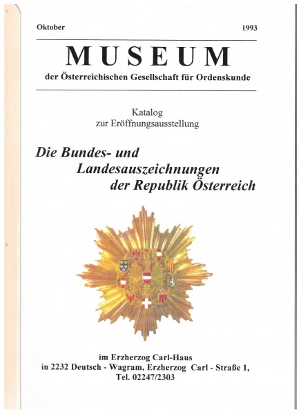 Die Bundes- und Landesauszeichnungen der Republik Österreich