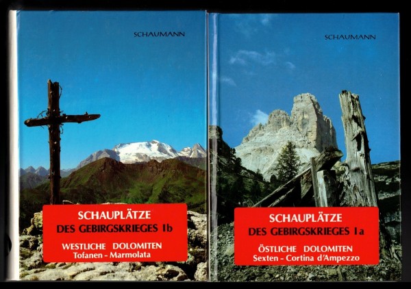 Schauplätze des Gebirgskrieges Ia und Ib - Westliche und Östliche Dolomiten - 2 Bände