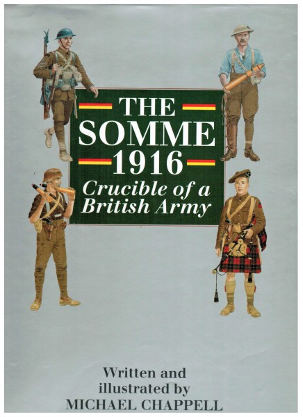 The Somme 1916: Crucible of a British Army