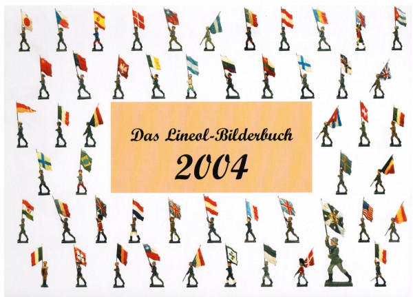 Das Lineol-Bilderbuch 2004