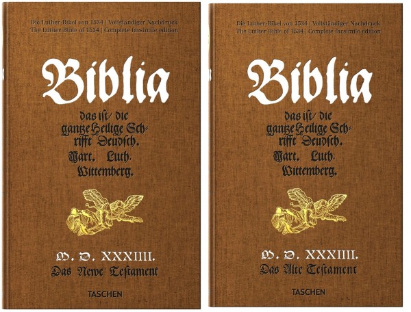 Die Luther-Bibel von 1534. Vollständiger Nachdruck. Beide Bände