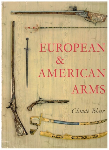European and American Arms c. 1100-1850
