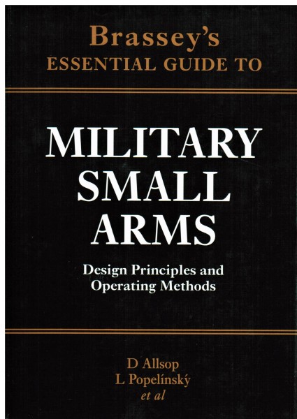 Military small arms. Design Principles and operating methods.