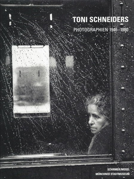 Toni Schneiders - Photographien 1946 - 1980. Mit Signatur von Toni Schneiders