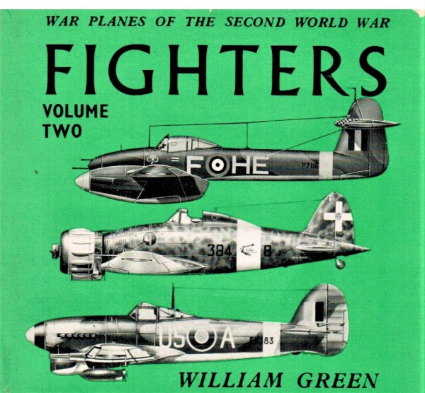 Fighters. Volume two. War planes of the Second World War.