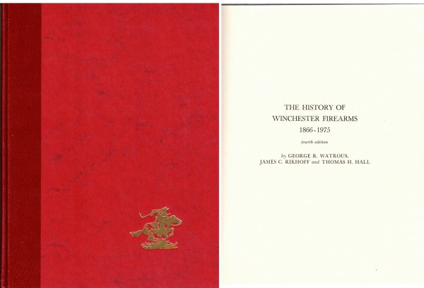 The History of Winchester Firearms 1866-1975