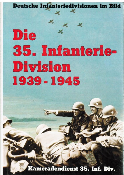 Die 35. Infanterie-Division 1939-1945.