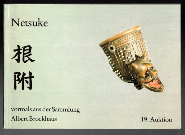 Netsuke vormals aus der Sammlung Albert Brockhaus - Auktion Klefisch Köln 1981.