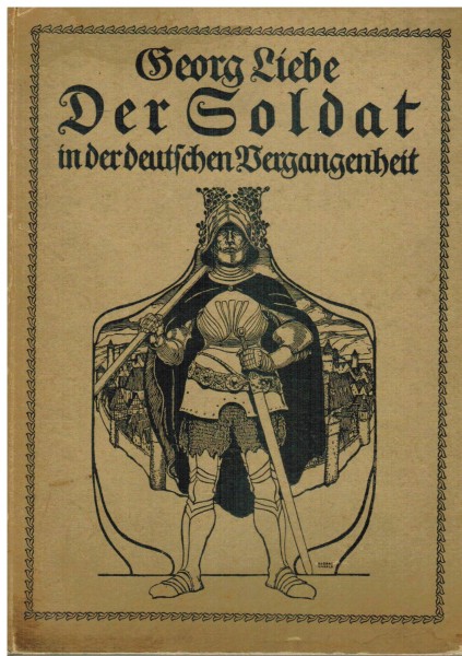 Der Soldat in der deutschen Vergangenheit