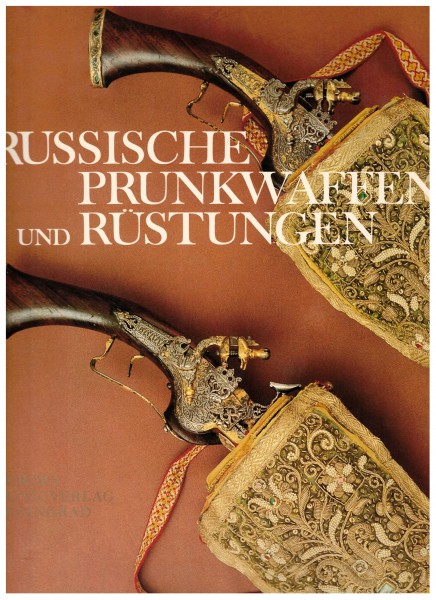 Russische Prunkwaffen und Rüstungen