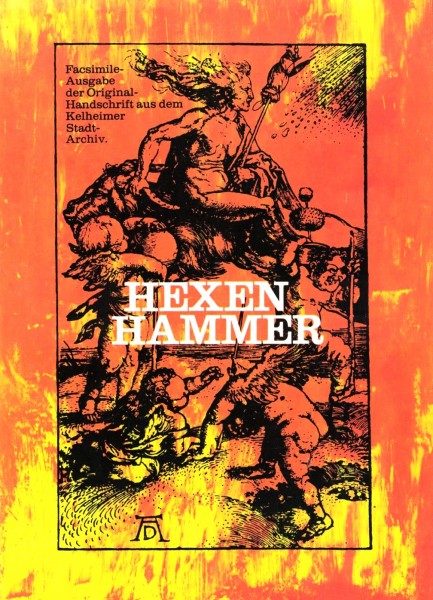 Der Kelheimer Hexenhammer. Facsimile-Ausgabe des Originalhandschrift aus dem Kelheimer Stadtarchiv
