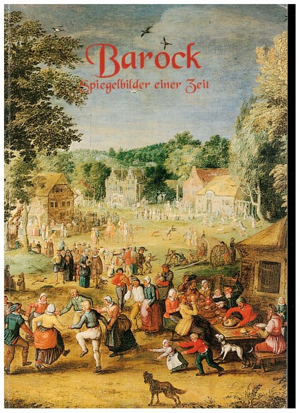Barock Spiegelbilder einer Zeit