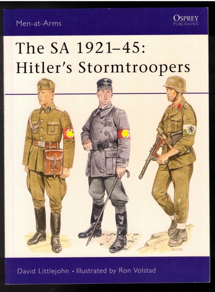 The SA 1921-45: Hitler's Stormtroopers