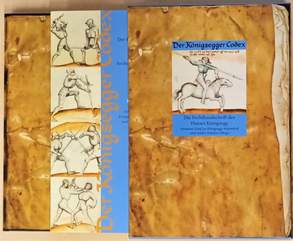 Der Königsegger Codex. Die Fechthandschrift des Hauses Königsegg