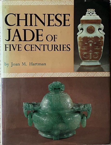 Chinese Jade of five Centuries