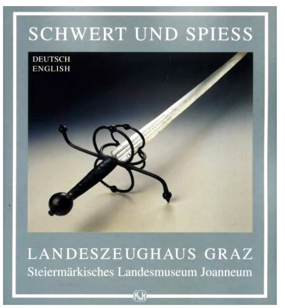 Schwert und Spiess Landeszeughaus Graz