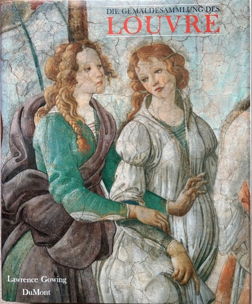Die Gemäldesammlung des Louvre
