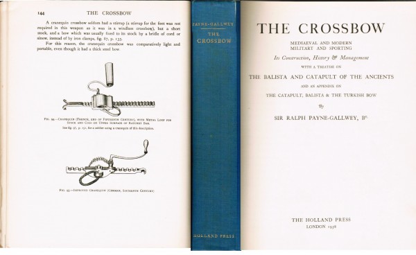 The Crossbow. Sir Payne-Gallwey London 1958
