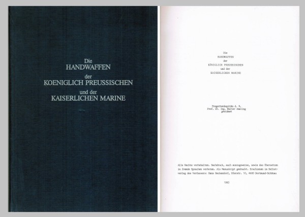 Die Handwaffen der Königlich Preussischen Marine und der Kaiserlichen Marine.