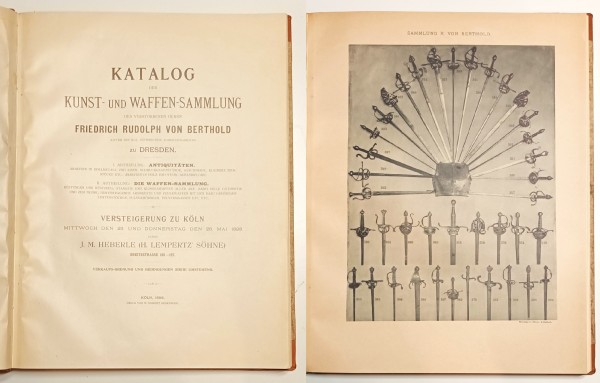Die Kunst- und Waffen-Sammlung Friedrich Rudolph von Berthold