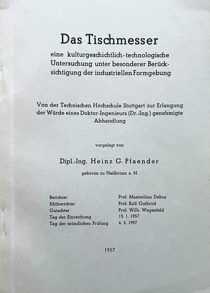 Das Tischmesser - Eine kulturgeschichtlich-technologische Untersuchung
