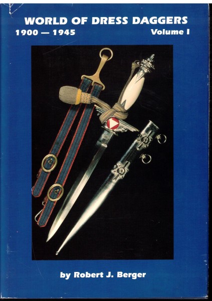 World of Dress Daggers 1900 - 1945. Volume I.