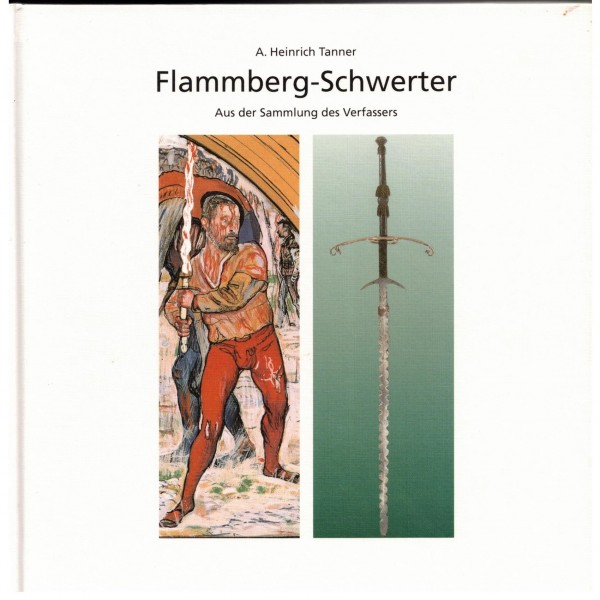 Flammberg-Schwerter. Zweihänder mit geflammter Klinge aus der Flammberg-Sammlung Tanner