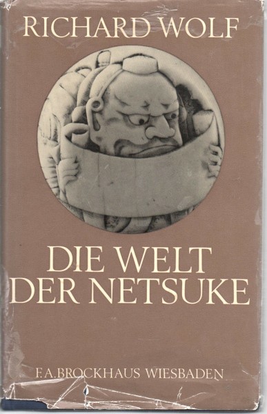 Die Welt der Netsuke. Einführung für Sammler und Liebhaber