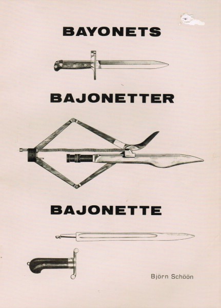 Bayonets, Bajonetter, Bajonette.
