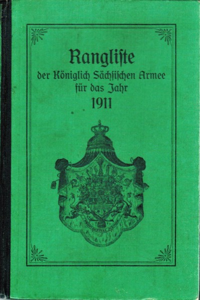 Rangliste der Königlich Sächsischen Armee für das Jahr 1911.