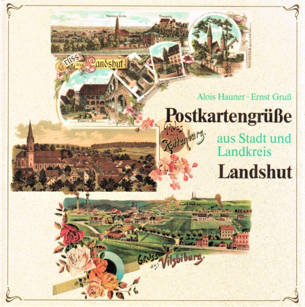 Postkartengrüße aus Stadt und Landkreis Landshut.