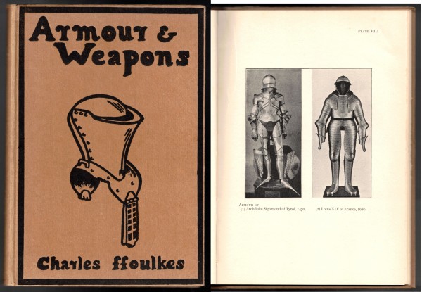 Armour & Weapons - Charles Ffoulkes 1909