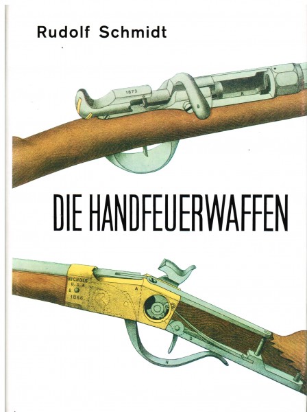 Die Handfeuerwaffen. Textband + Tafelband