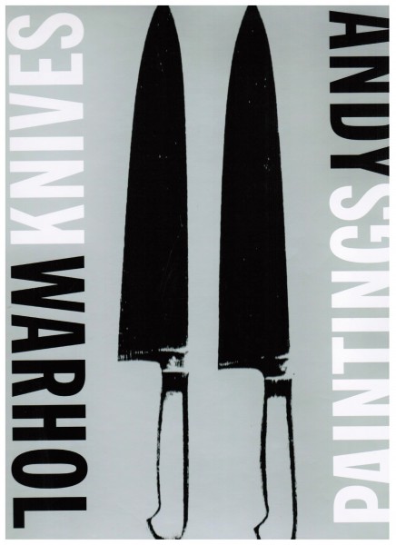 Andy Warhol Knives Paintings Polaroids and Drawings
