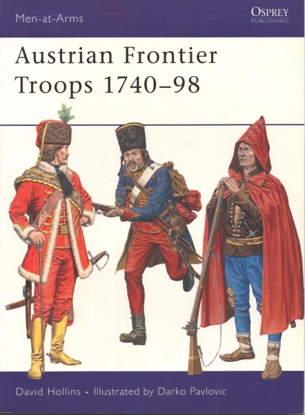 Austrian Frontier Troops 1740-98