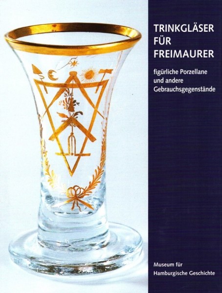 Trinkgläser für Freimaurer. Figürliche Porzellane und andere Gebrauchsgegenstände