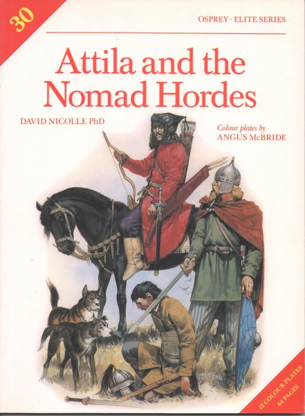 Attila and the Nomad Hordes