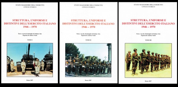 Struttura, Uniformi E Distintivi Dell' Esercito Italiano 1946-1970. 3 Bände