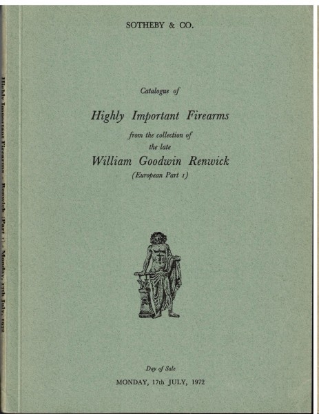 Kataloge Waffen Auktion Sothebys William Renwick Collection 1972 - Katalog 1+2