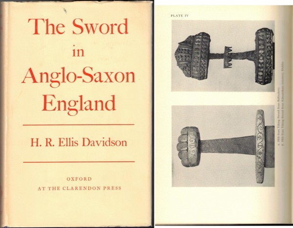 The Sword in Anglo-Saxon England. Die Originalsausgabe