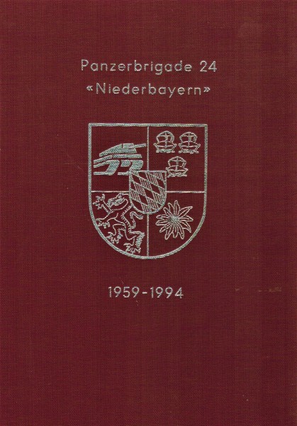 Panzerbrigade 24 "Niederbayern" 1959-1994