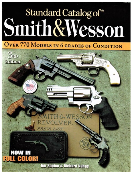 Standard Catalog of Smith & Wesson.