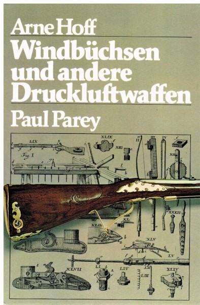 Windbüchsen und andere Druckluftwaffen