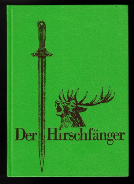 Der Hirschfänger - Gerhard Seifert