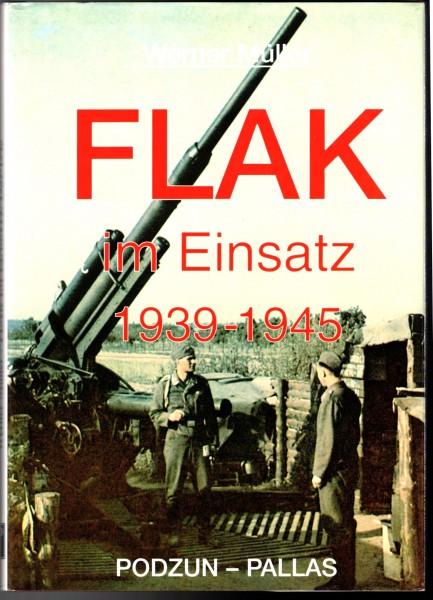 Flak im Einsatz 1939-1945