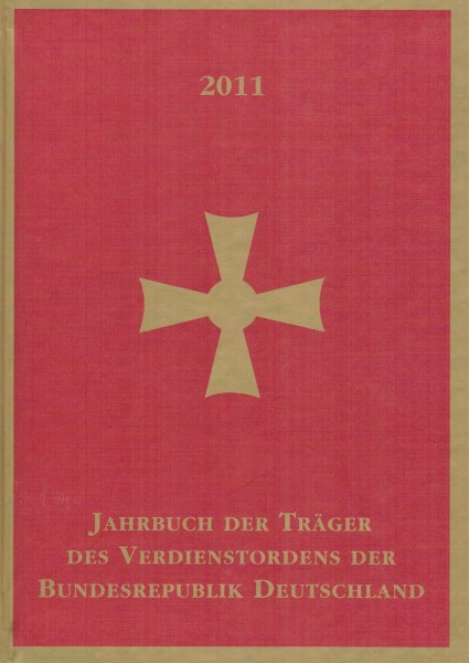 Jahrbuch der Träger des Verdienstordens der Bundesrepublik Deutschland 2011