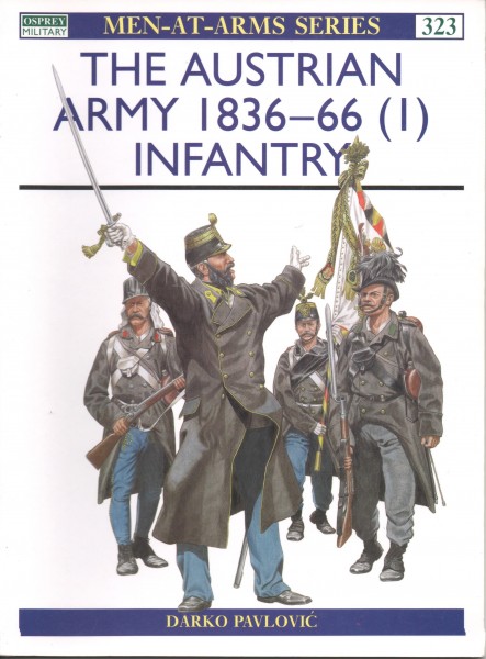 The Austrian Army 1836-66 (I)